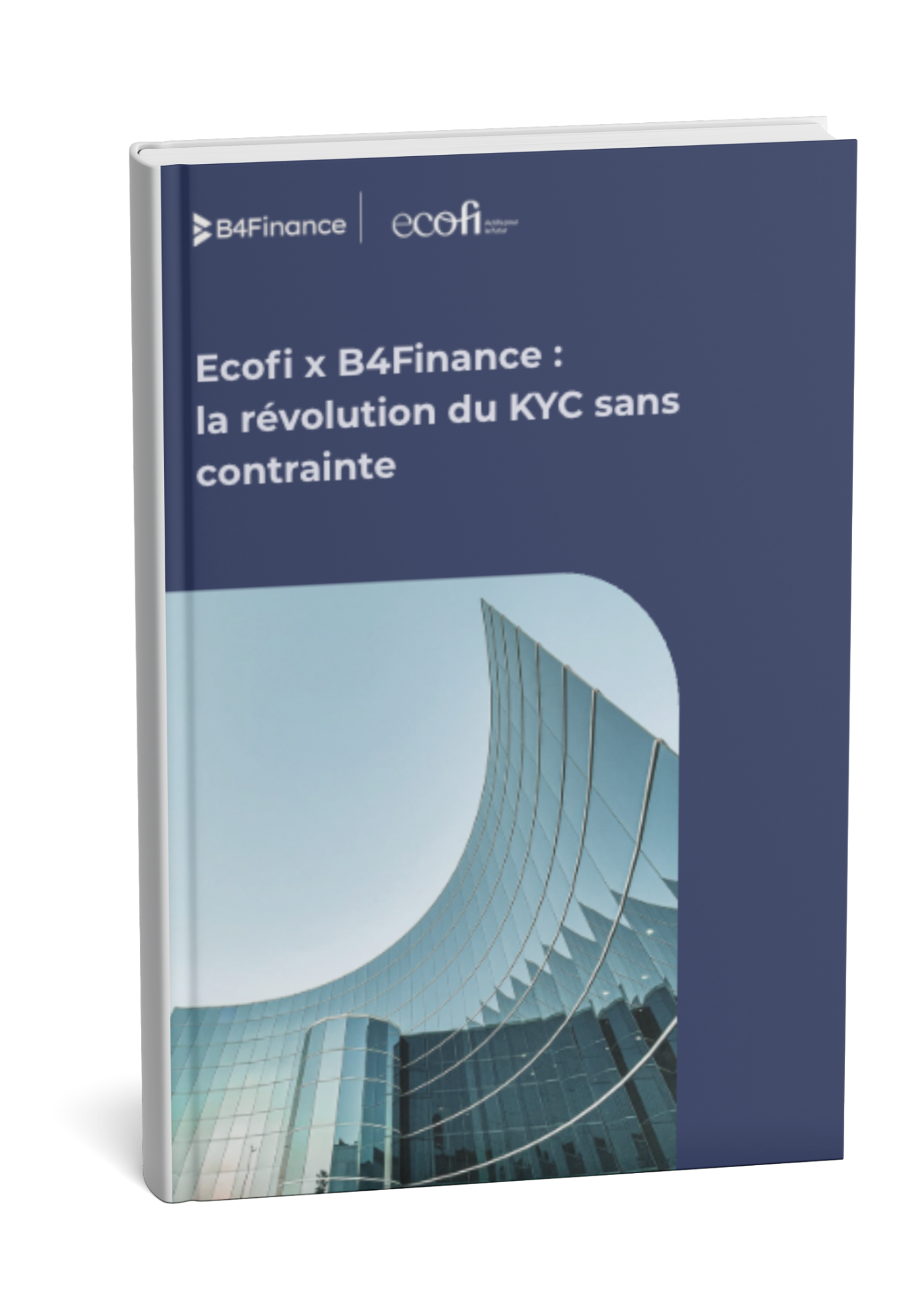 Case Study - Ecofi x B4Finance